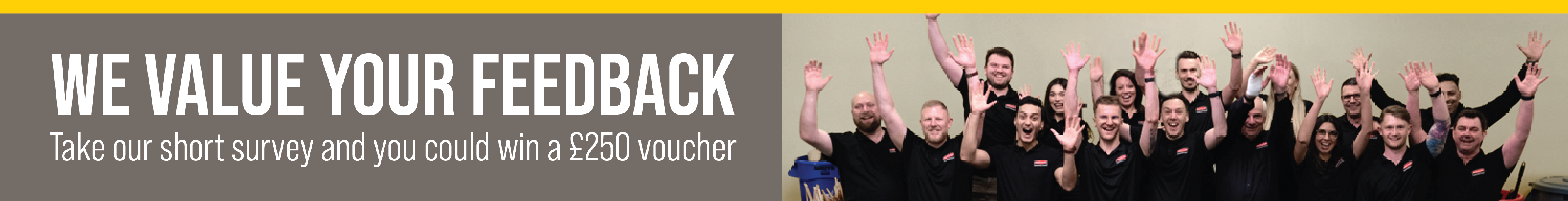 We value your feedback banner